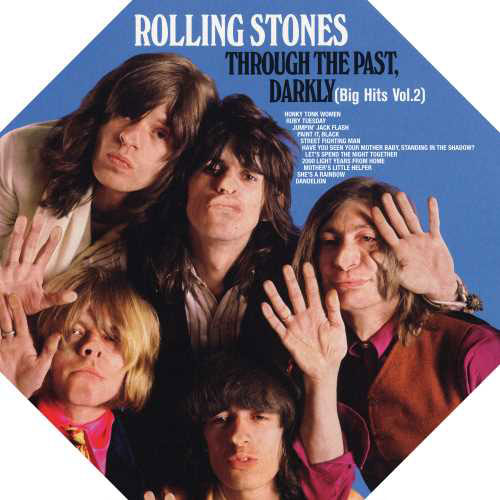 The Rolling Stones - Through The Past, Darkly (Big Hits Vol.2)