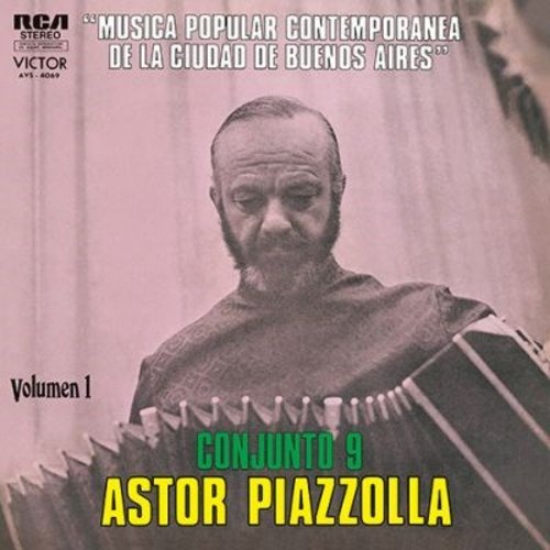 Astor Piazzolla - Música Popular Contemporanea De La Ciudad De Buenos Aires - Vol. 1