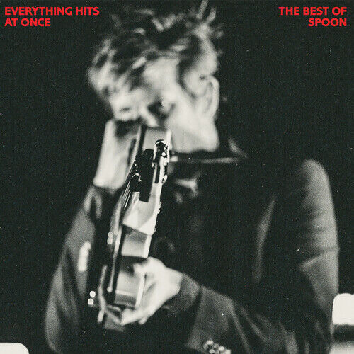 Spoon – Everything Hits At Once (The Best Of Spoon)