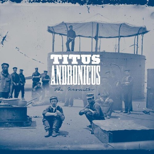 Titus Andronicus - The Monitor (2 Discos)