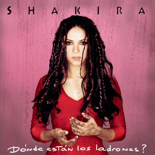 Shakira - Dónde Están Los Ladrones? 