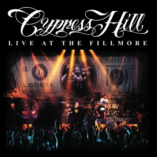 Cypress Hill - Live At The Fillmore (2 Discos)