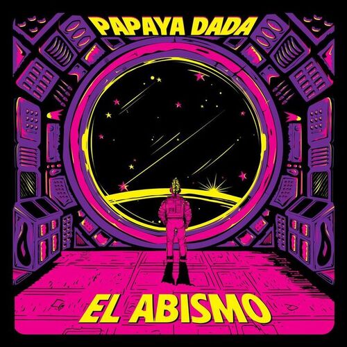 Papaya Dada - El Abismo