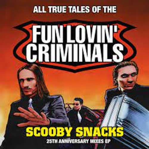 Fun Lovin´ Criminals - Scooby Snacks (Disco de Color - RSD 2021)