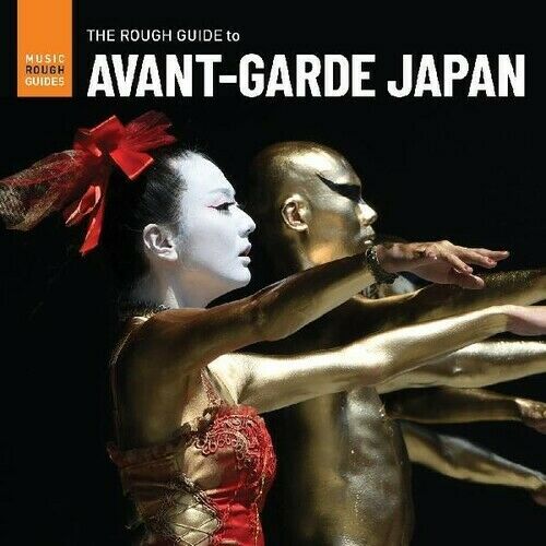V/A - Rough Guide To Avant-Garde Japan