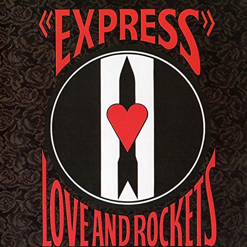Love And Rockets – Express