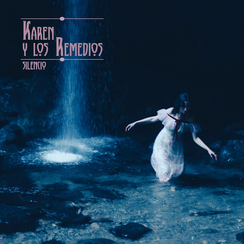 Karen y Los Remedios - Silencio