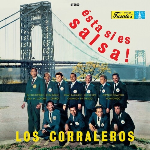Los Corraleros - Esta Si Es Salsa