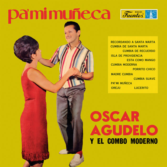 Oscar Agudelo - Pa Mi Muñeca