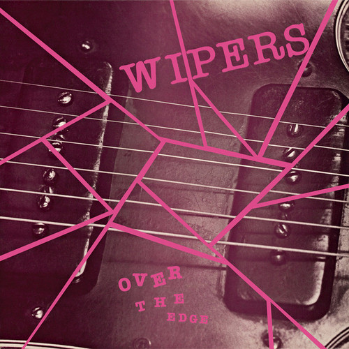 Wipers - Over The Edge (2 Discos de Color)