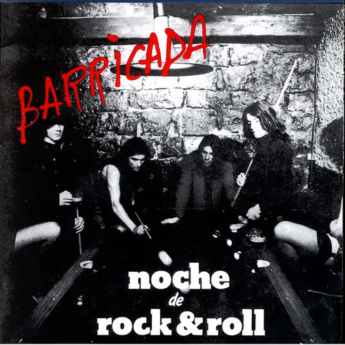 Barricada - Noche De Rock & Roll