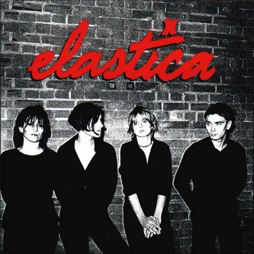 Elastica - Elastica (Incluye Flexi-disc 7" + Booklet)