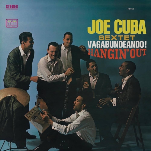 Joe Cuba Sextet - Vagabundeando! (Hangin' Out)