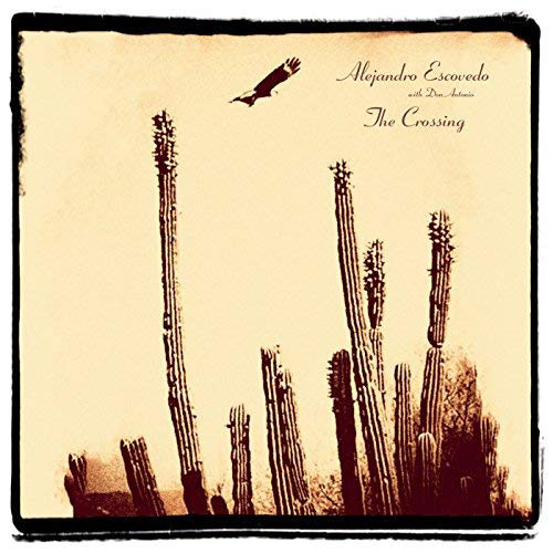 Alejandro Escovedo Con Don Antonio - La Cruzada (2 Discos - RSD)