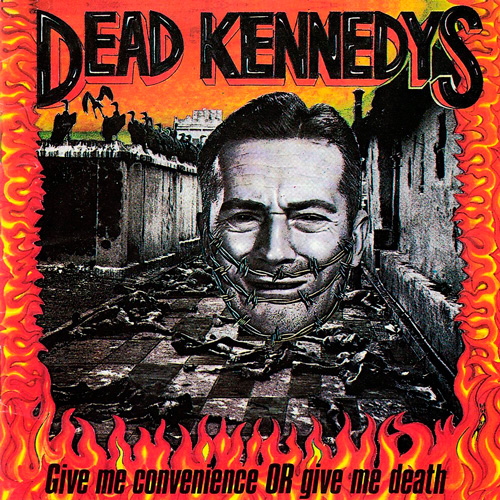 Dead Kennedys - Give Me Convenience Or Give Me Death (Disco de Color)