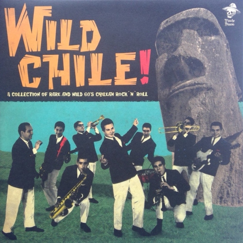 Various – Wild Chile!
