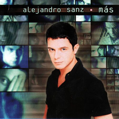 Alejandro Sanz - Más 