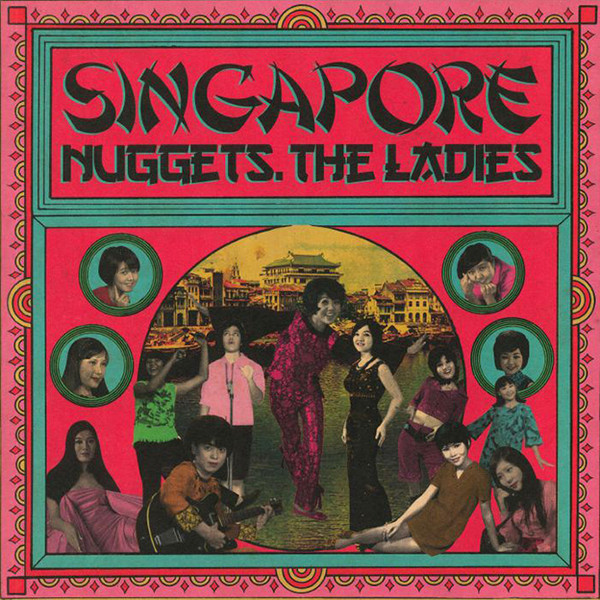 V/A – Singapore Nuggets, The Ladies