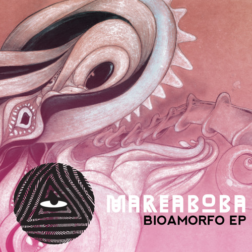 Mareaboba - Biomorfo