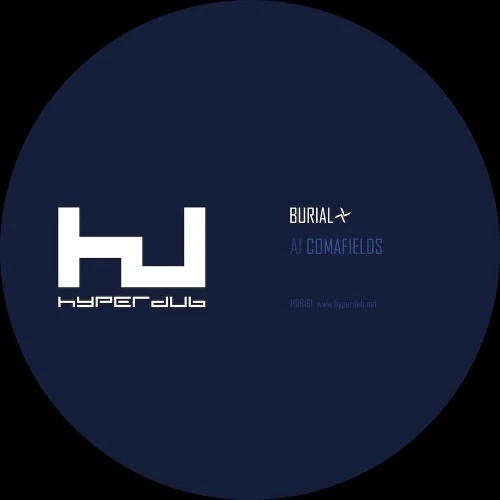 Burial – Comafields / Imaginary Festival EP