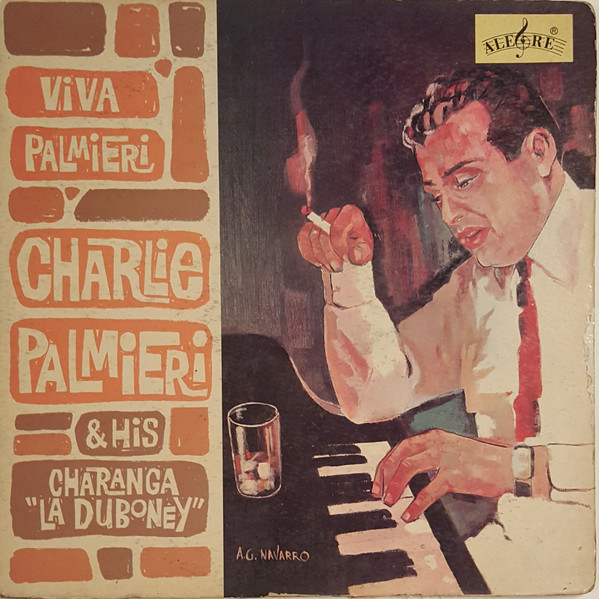 Charlie Palmieri & His Charanga "La Duboney" - Viva Palmieri