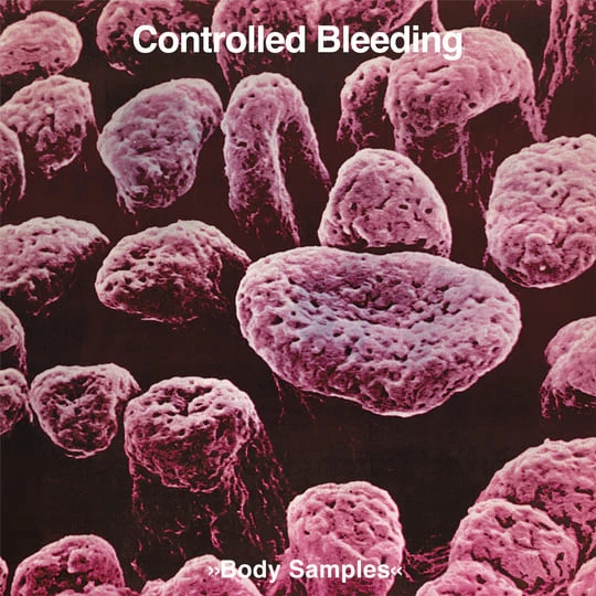 Controlled Bleeding – Body Samples (2 Discos)