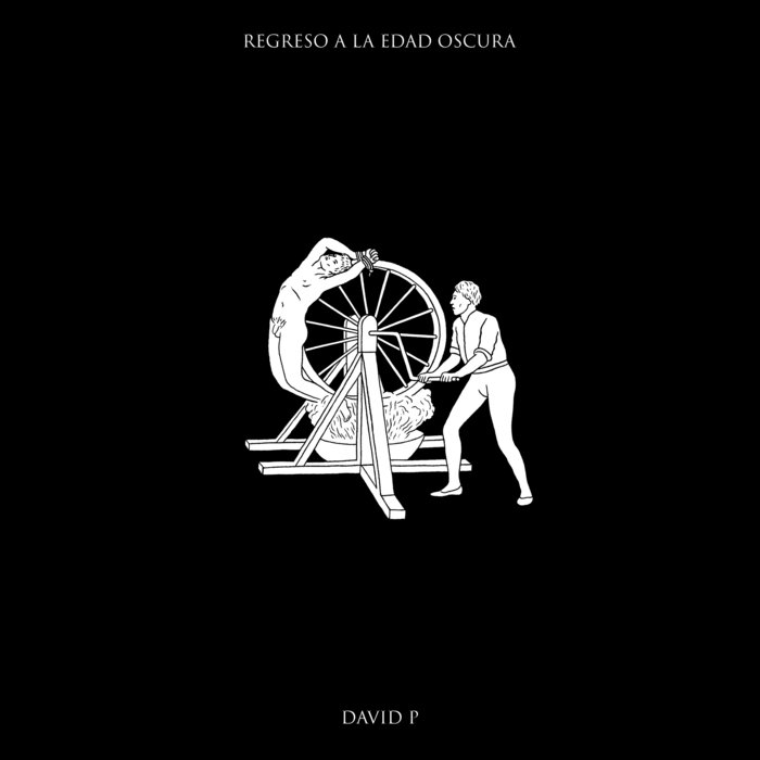David P. - Regreso A La Edad Oscura
