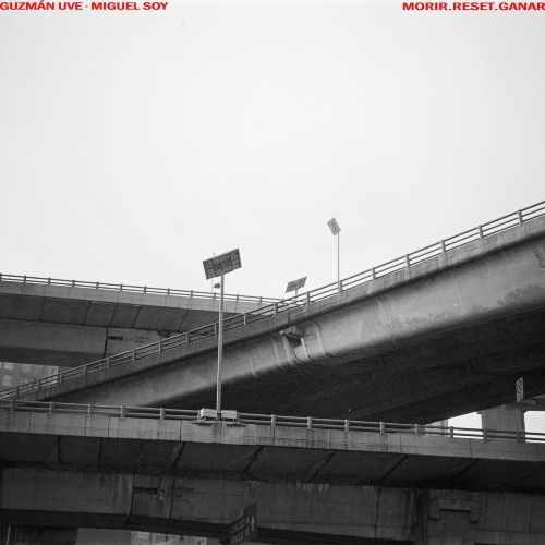 Guzmán Uve • Miguel Soy - Morir.Reset.Ganar