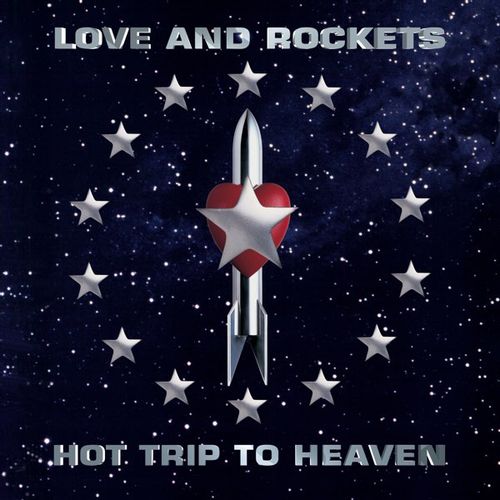 Love And Rockets - Hot Trip To Heaven (2 Discos)