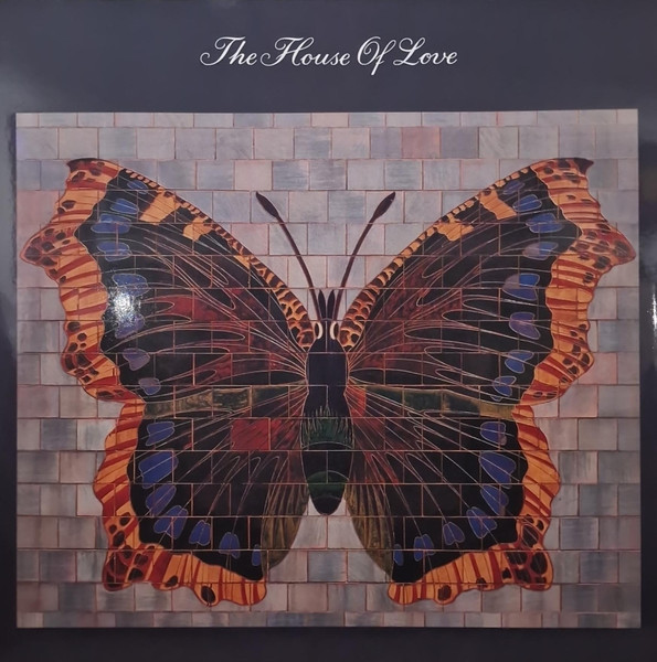 The House Of Love – The House Of Love
