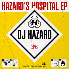 Dj Hazard - Hazard'S Hospital EP