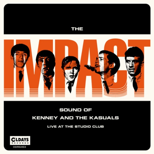 Kenny And The Kasuals - The Impact Sound Of Kenney And The Kasuals (Live At The Studio Club)