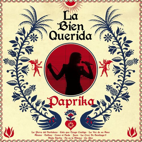 La Bien Querida - Paprika (Incluye Flexi Disc)