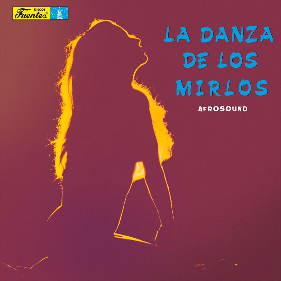 Afrosound - La Danza De Los Mirlos