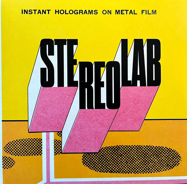 Stereolab - Instant Holograms On Metal Film