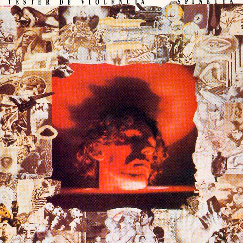 Spinetta - Tester de Violencia