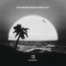 The Neighbourhood - Wiped Out! (10Th Anniversary Edition Including 10 New Tracks) (2 Discos)